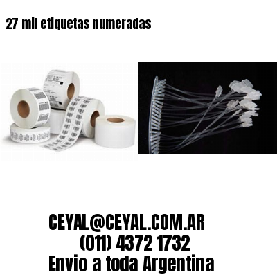 27 mil etiquetas numeradas