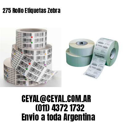 275 Rollo Etiquetas Zebra