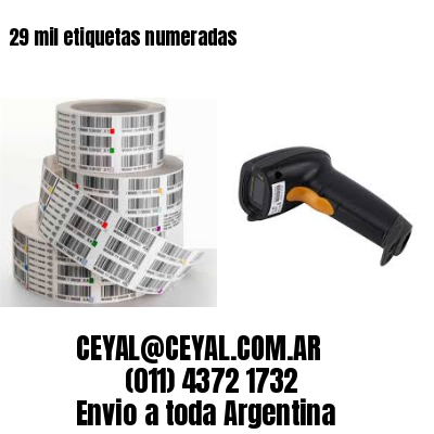29 mil etiquetas numeradas
