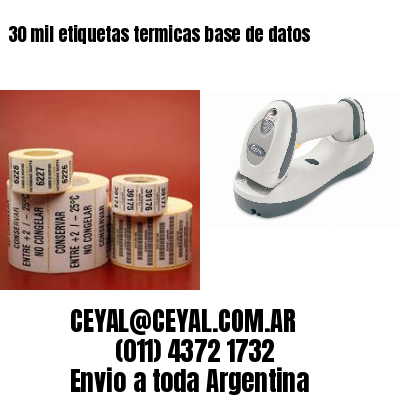 30 mil etiquetas termicas base de datos