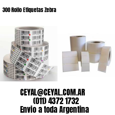 300 Rollo Etiquetas Zebra