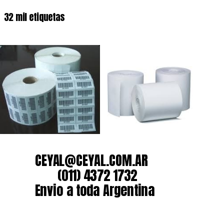32 mil etiquetas