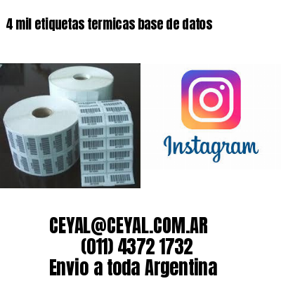 4 mil etiquetas termicas base de datos