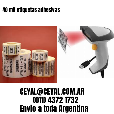 40 mil etiquetas adhesivas