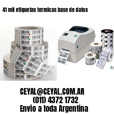 41 mil etiquetas termicas base de datos