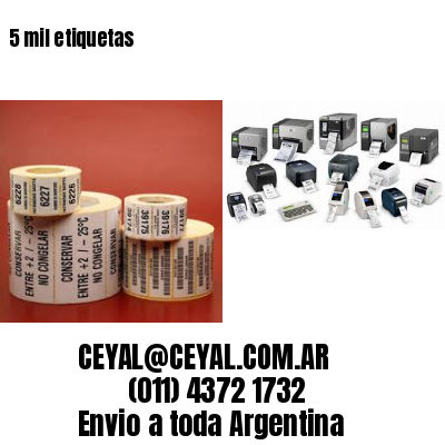 5 mil etiquetas
