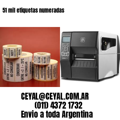 51 mil etiquetas numeradas