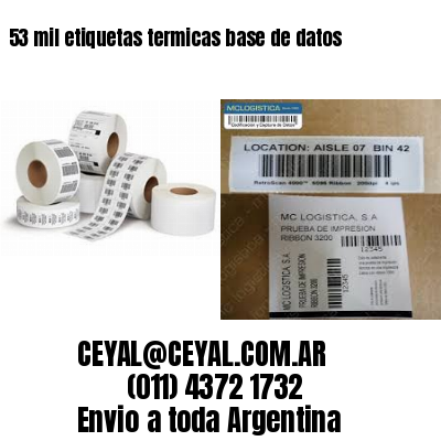 53 mil etiquetas termicas base de datos