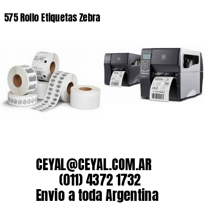 575 Rollo Etiquetas Zebra