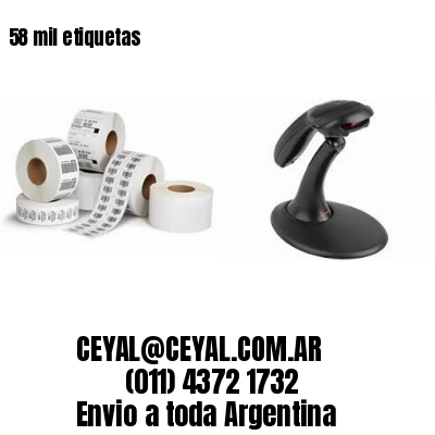 58 mil etiquetas