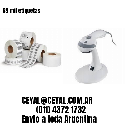 69 mil etiquetas