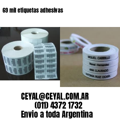 69 mil etiquetas adhesivas