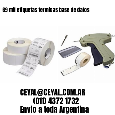 69 mil etiquetas termicas base de datos