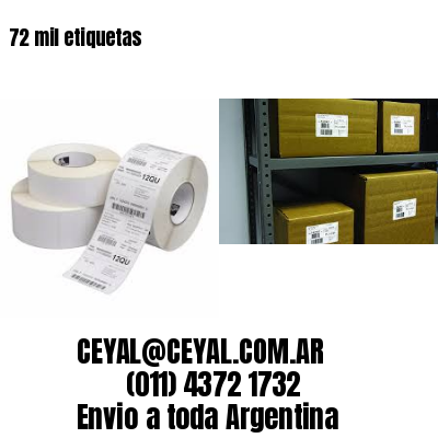 72 mil etiquetas