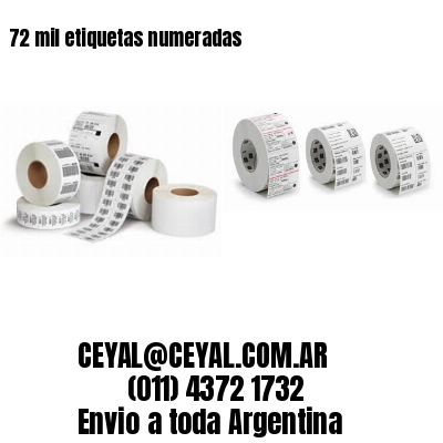 72 mil etiquetas numeradas