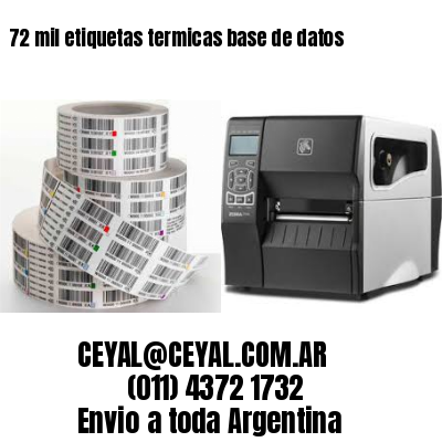 72 mil etiquetas termicas base de datos