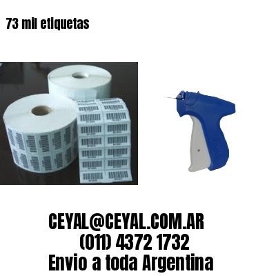 73 mil etiquetas