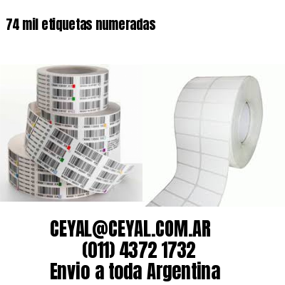 74 mil etiquetas numeradas