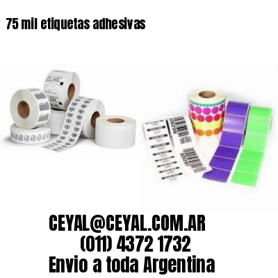 75 mil etiquetas adhesivas