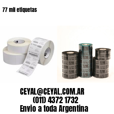 77 mil etiquetas