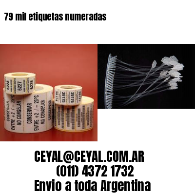 79 mil etiquetas numeradas
