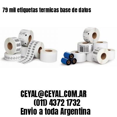 79 mil etiquetas termicas base de datos