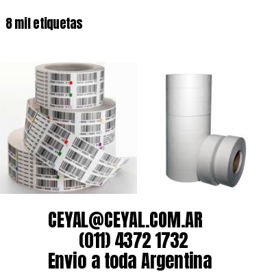 8 mil etiquetas