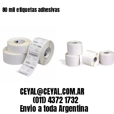 80 mil etiquetas adhesivas