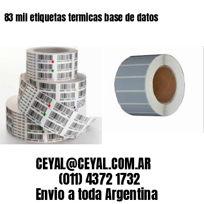 83 mil etiquetas termicas base de datos