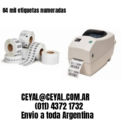 84 mil etiquetas numeradas