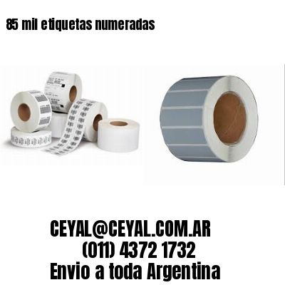 85 mil etiquetas numeradas