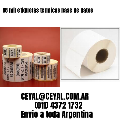 88 mil etiquetas termicas base de datos