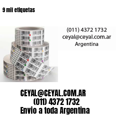 9 mil etiquetas
