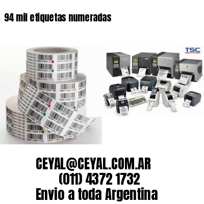 94 mil etiquetas numeradas