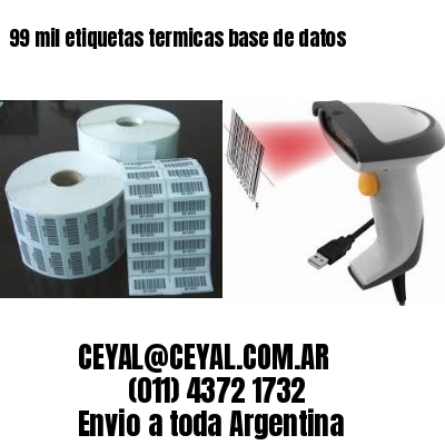 99 mil etiquetas termicas base de datos