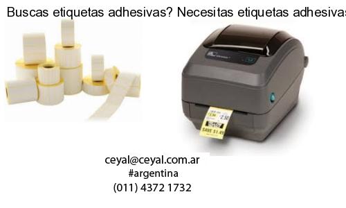 Buscas etiquetas adhesivas? Necesitas etiquetas adhesivas? Necesitas impirmir etiquetas adhesivas