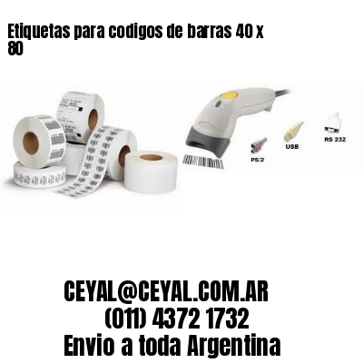 Etiquetas para codigos de barras 40 x 80