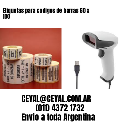 Etiquetas para codigos de barras 60 x 100