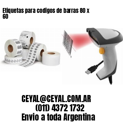 Etiquetas para codigos de barras 80 x 60