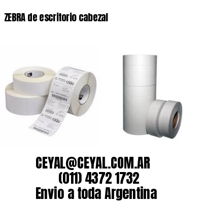 ZEBRA de escritorio cabezal