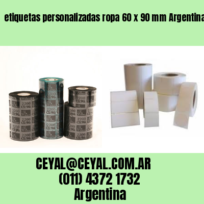 etiquetas personalizadas ropa 60 x 90 mm	Argentina