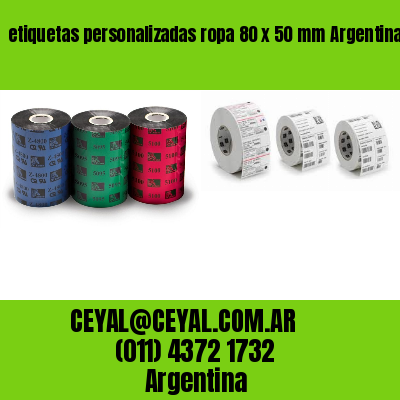 etiquetas personalizadas ropa 80 x 50 mm	Argentina