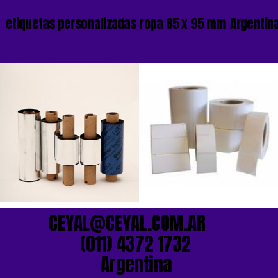 etiquetas personalizadas ropa 85 x 95 mm	Argentina