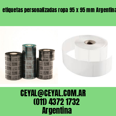 etiquetas personalizadas ropa 95 x 95 mm	Argentina