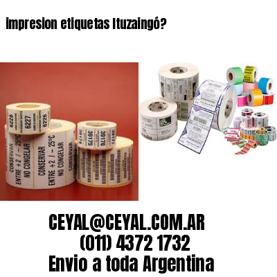 impresion etiquetas Ituzaingó?