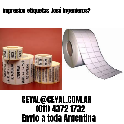 impresion etiquetas José Ingenieros?