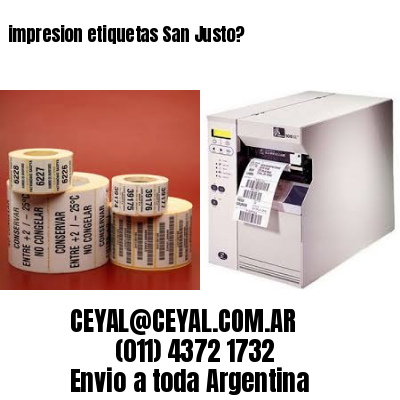 impresion etiquetas San Justo?