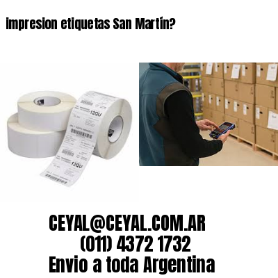 impresion etiquetas San Martín?