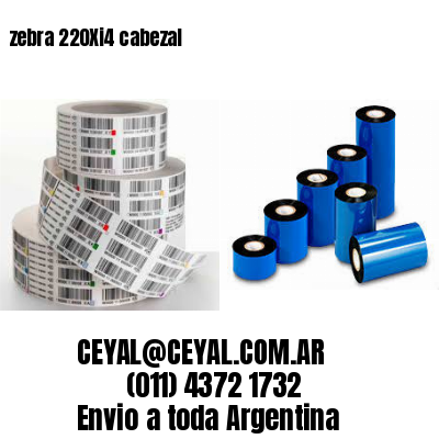 zebra 220Xi4 cabezal