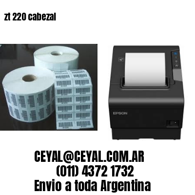zt 220 cabezal